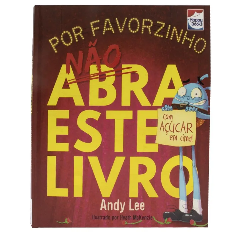 Não Abra Este Livro Por Favorzinho