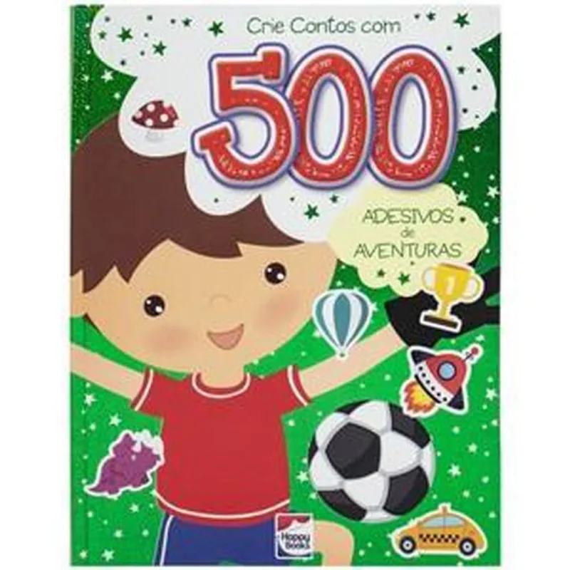 Livro Crie Contos Com 500 Adesivos: Aventuras Happy Books (MP)