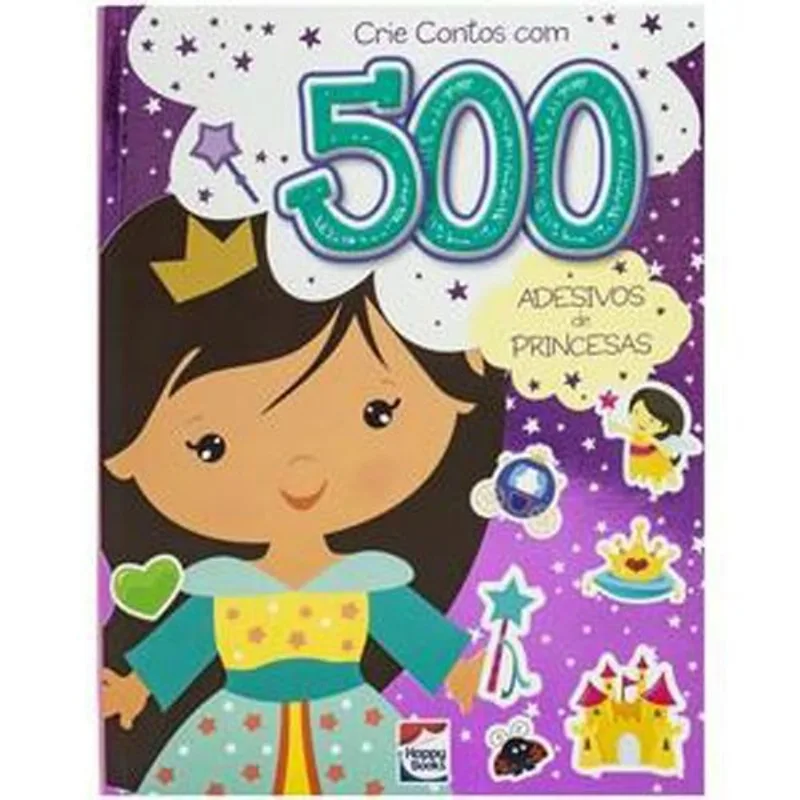 Livro Crie Contos Com 500 Adesivos: Princesas Happy Books (MP)