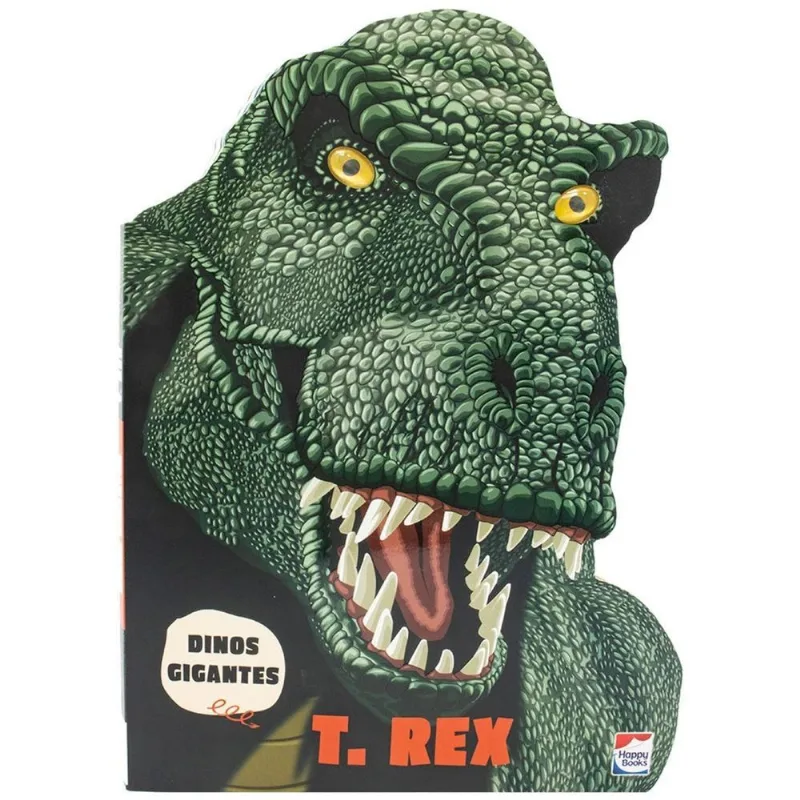 Livro - Dinos Gigantes - TRex HAPPY BOOKS EDITORA Livro - Dinos Gigantes - T.Rex HAPPY BOOKS EDITORA