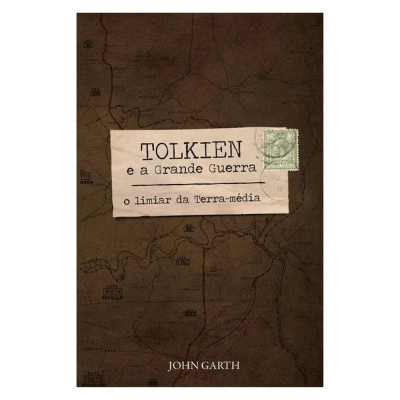 TOLKIEN E A GRANDE GUERRA