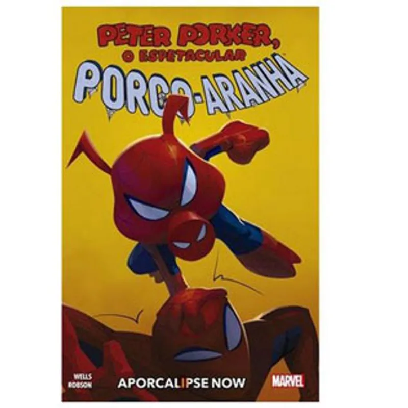 PORCO-ARANHA: APORCALYPSE NOW