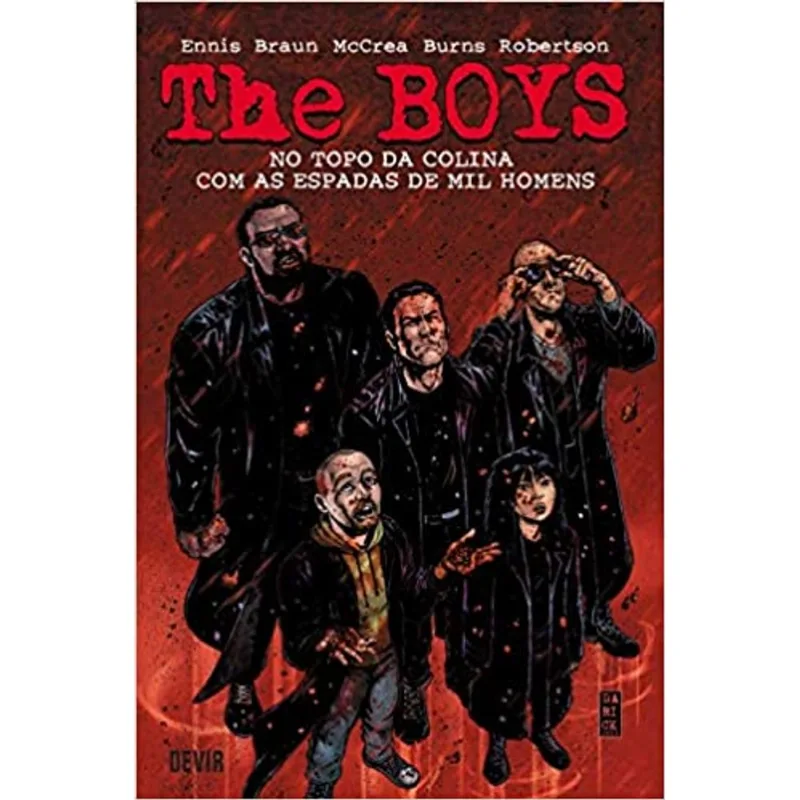 THE BOYS VOLUME 11: NO TOPO DA COLINA COM AS ESPADAS DE MIL HOMENS