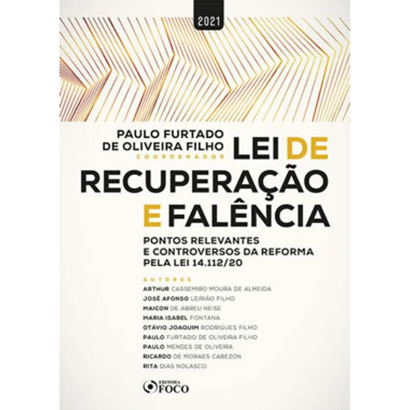 LEI DE RECUPERAÇÃO E FALÊNCIA - VOL. 1