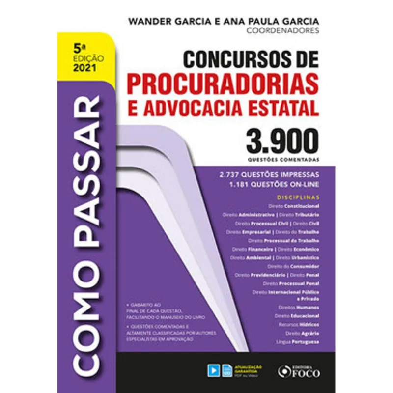 COMO PASSAR EM CONCURSOS DE PROCURADORIAS E ADVOCACIA ESTATAL - 3.900 QUESTÕES - 5ª ED - 2021 - VOL.