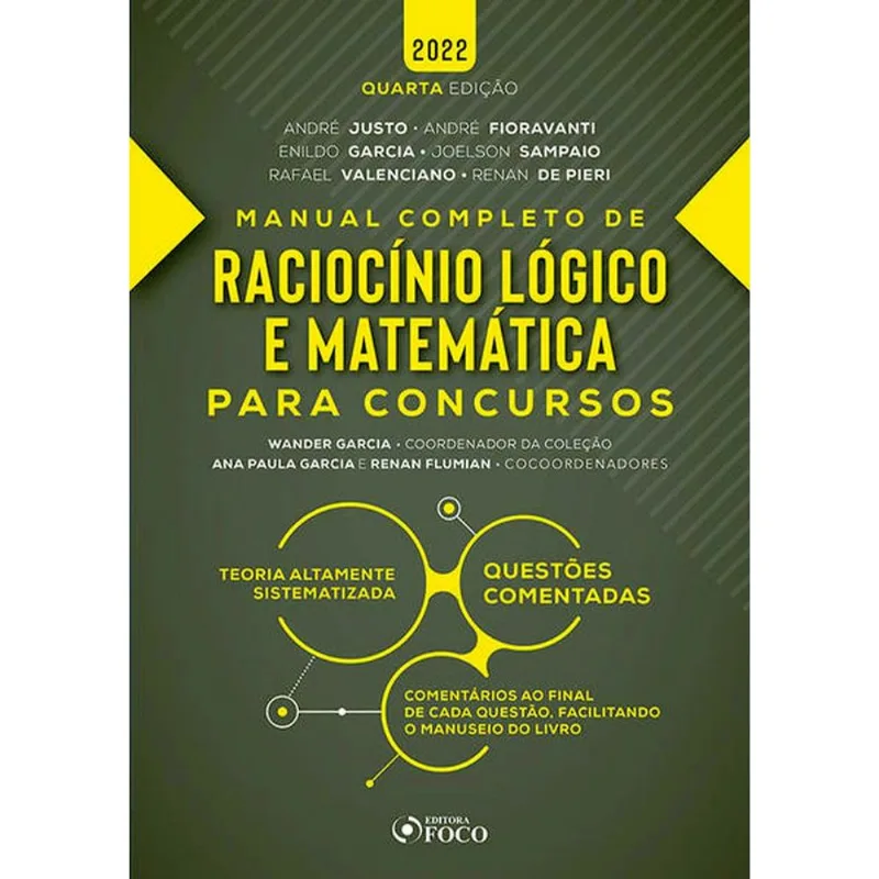 RACIOCÍNIO LÓGICO E MATEMÁTICA PARA CONCURSOS - MANUAL COMPLETO - 4ª ED - 2022