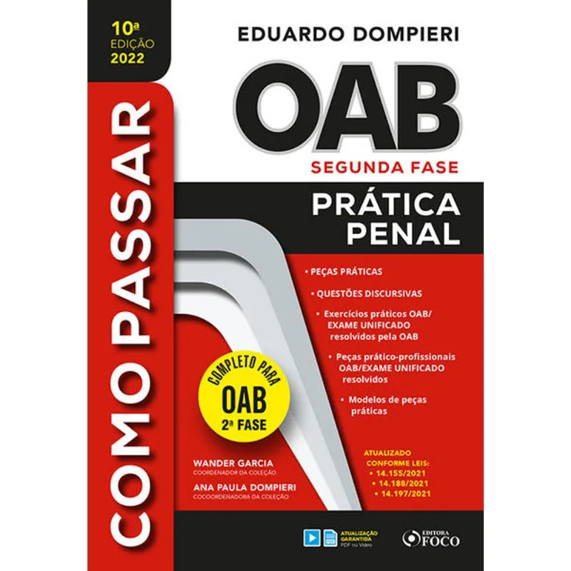 COMO PASSAR NA OAB 2ª FASE - PRÁTICA PENAL 10ª ED - 2022 - VOL. 10