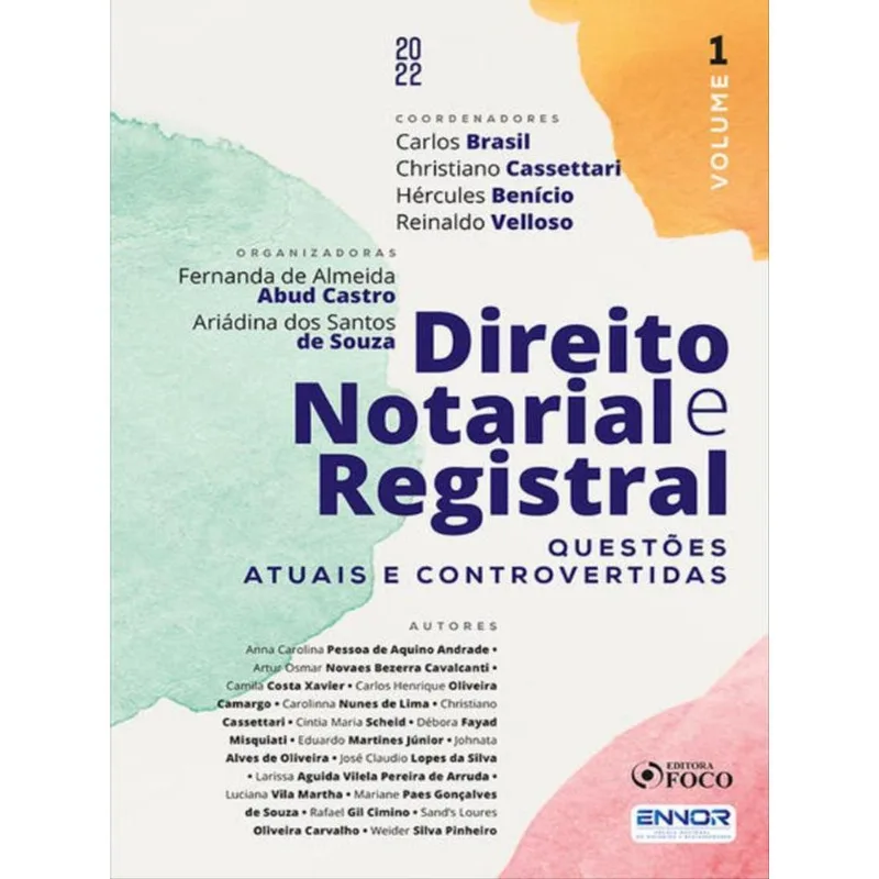DIREITO NOTÁRIAL E REGISTRAL - VOL 1 - 1ªED - 2022
