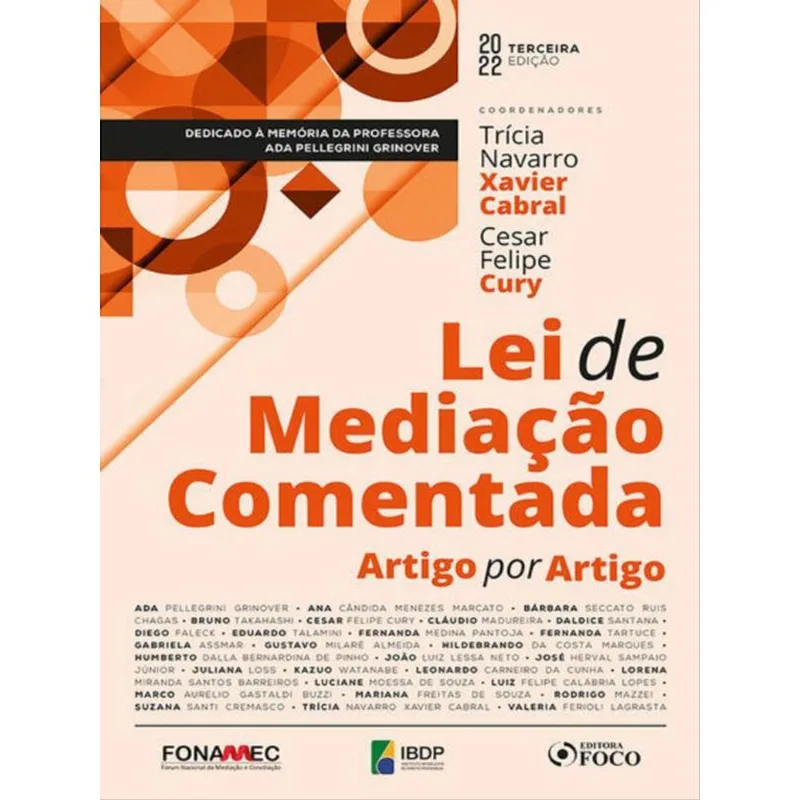 LEI DE MEDIAÇÃO COMENTADA ARTIGO POR ARTIGO - 3ª ED - 2022