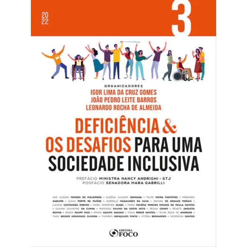 DEFICIÊNCIA & OS DESAFIOS PARA UMA SOCIEDADE INCLUSIVA - VOL 3 - 1ª ED - 2022