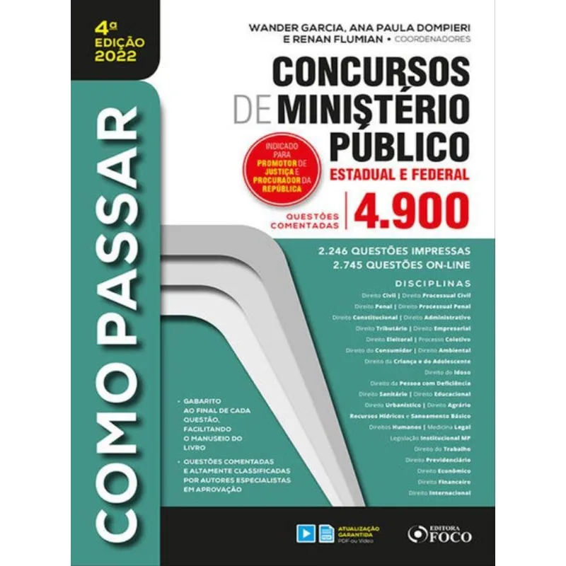 COMO PASSAR EM CONCURSOS DE MINISTÉRIO PÚBLICO - ESTADUAL E FEDERAL - 4ª ED - 2022