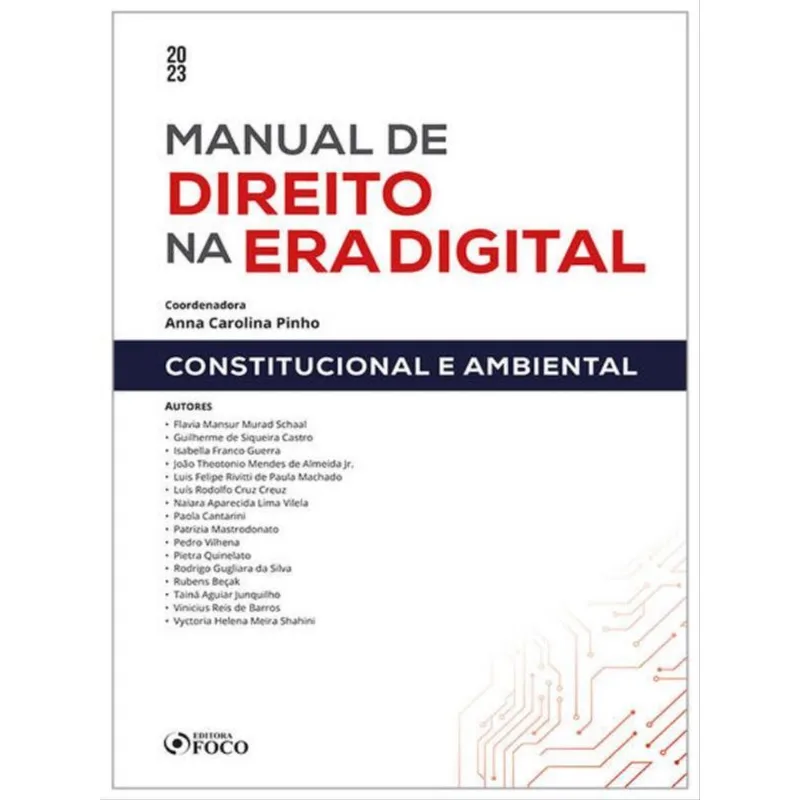 MANUAL DE DIREITO DIGITAL - CONSTITUCIONAL E AMBIENTAL - 1ª ED - 2023