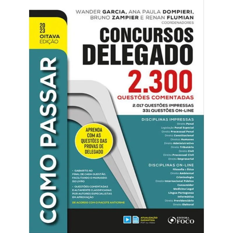 COMO PASSAR EM CONCURSOS DE DELEGADO: 2.300 QUESTÕES COMENTADAS - 8ª ED - 2023