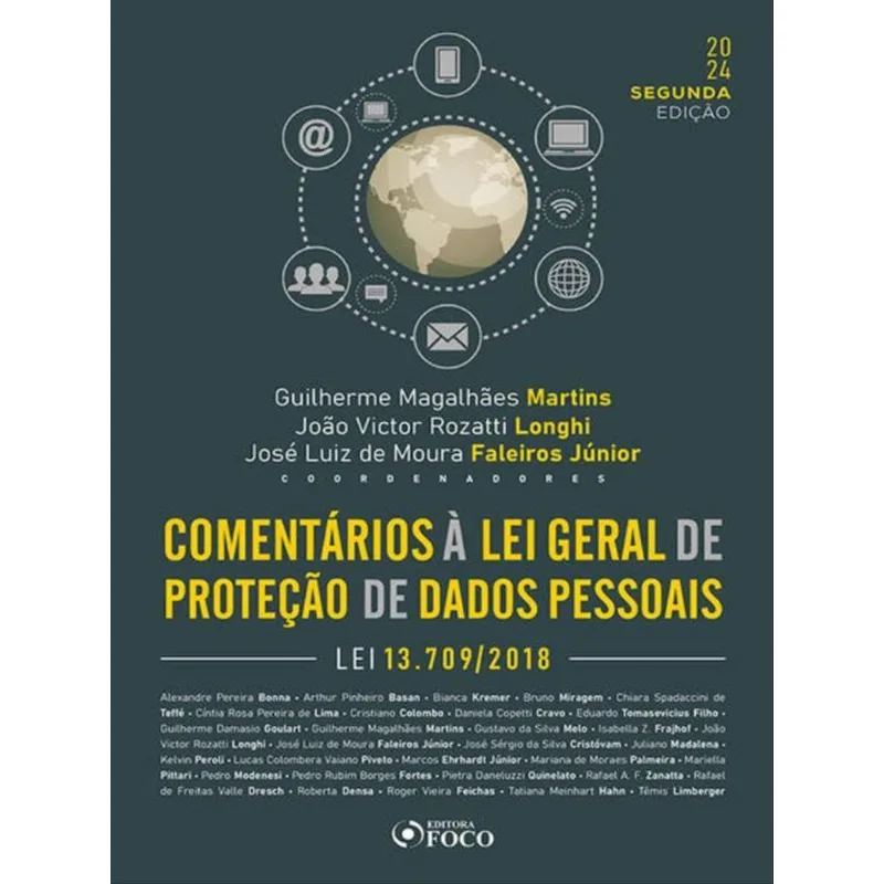 COMENTÁRIOS À LEI GERAL DE PROTEÇÃO DE DADOS - 2ª ED - 2024