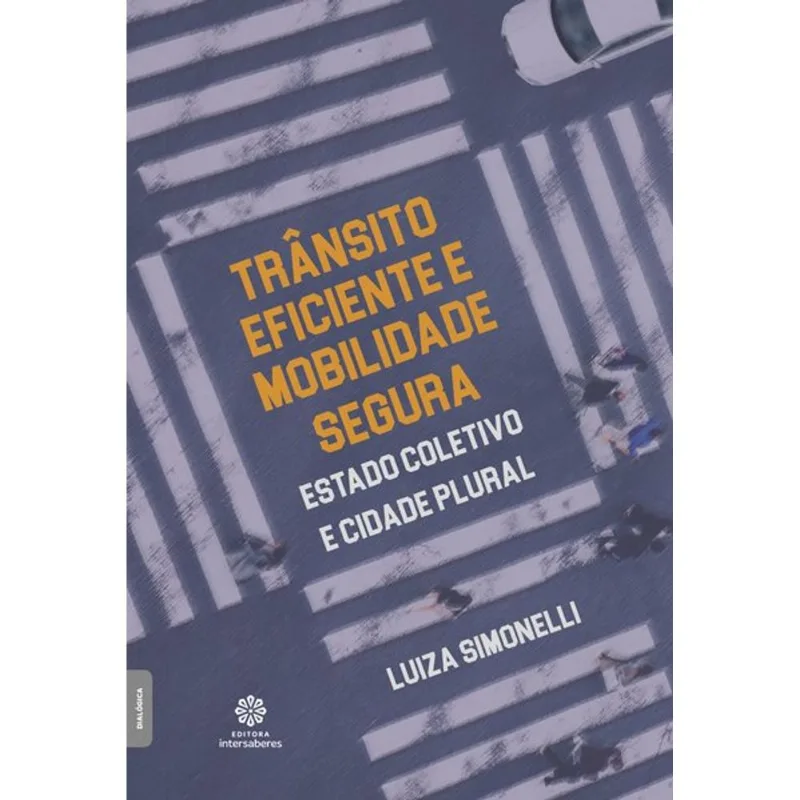 TRÂNSITO EFICIENTE E MOBILIDADE SEGURA: