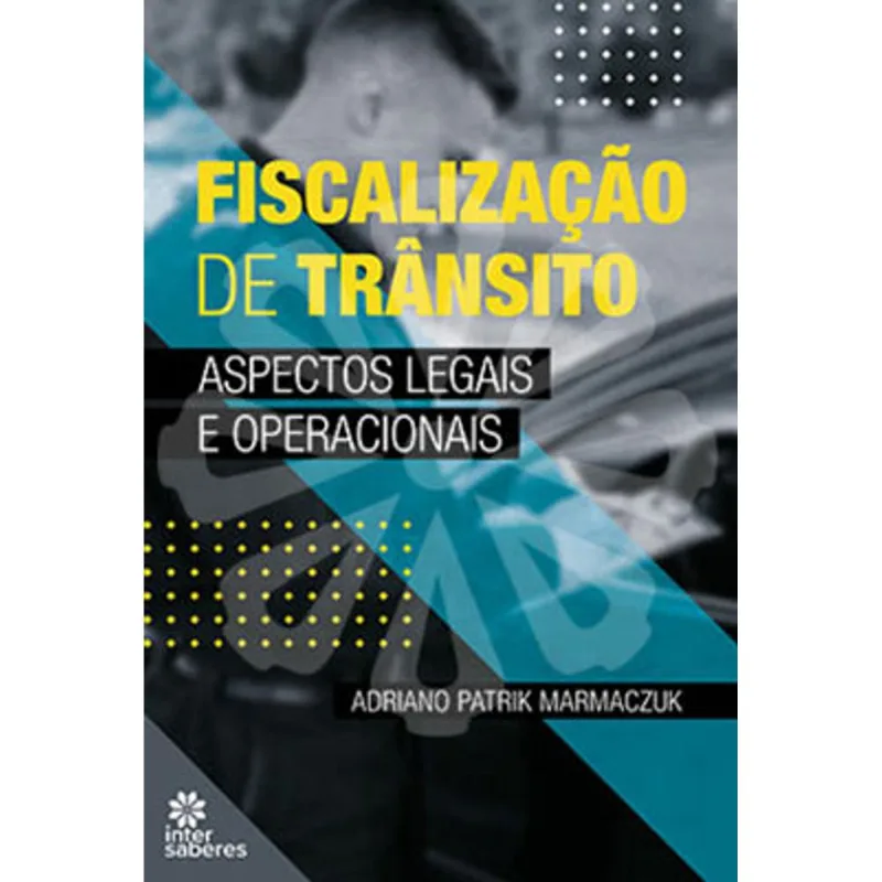 FISCALIZAÇÃO DE TRÂNSITO: