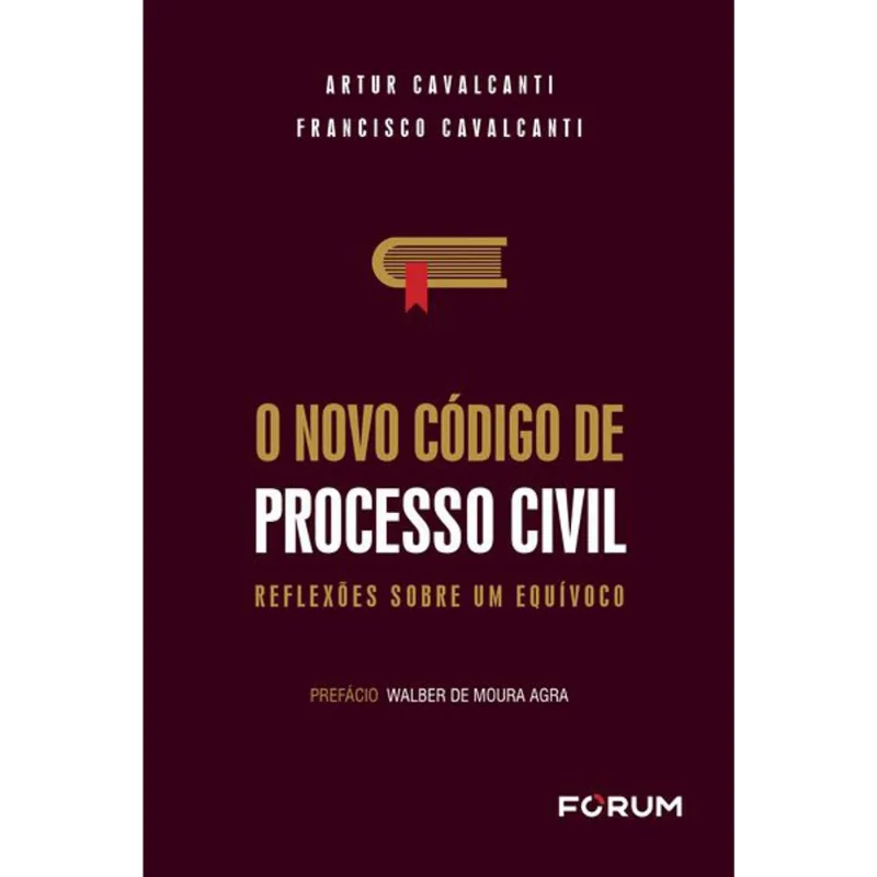 O NOVO CÓDIGO DE PROCESSO CIVIL