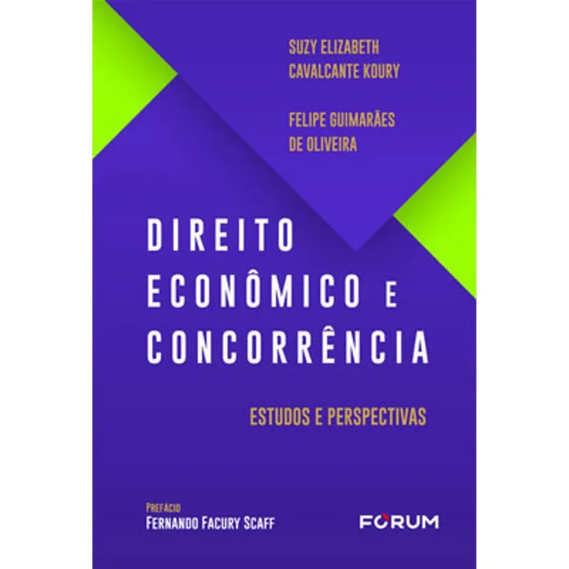 DIREITO ECONÔMICO E CONCORRÊNCIA