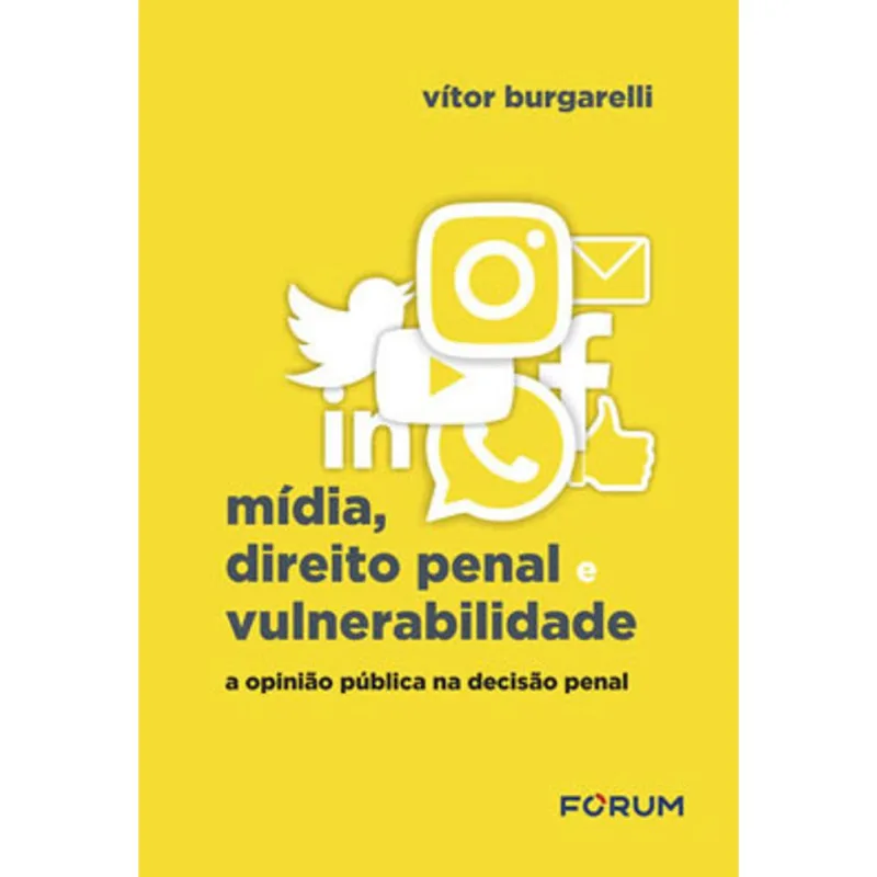 MÍDIA, DIREITO PENAL E VULNERABILIDADE