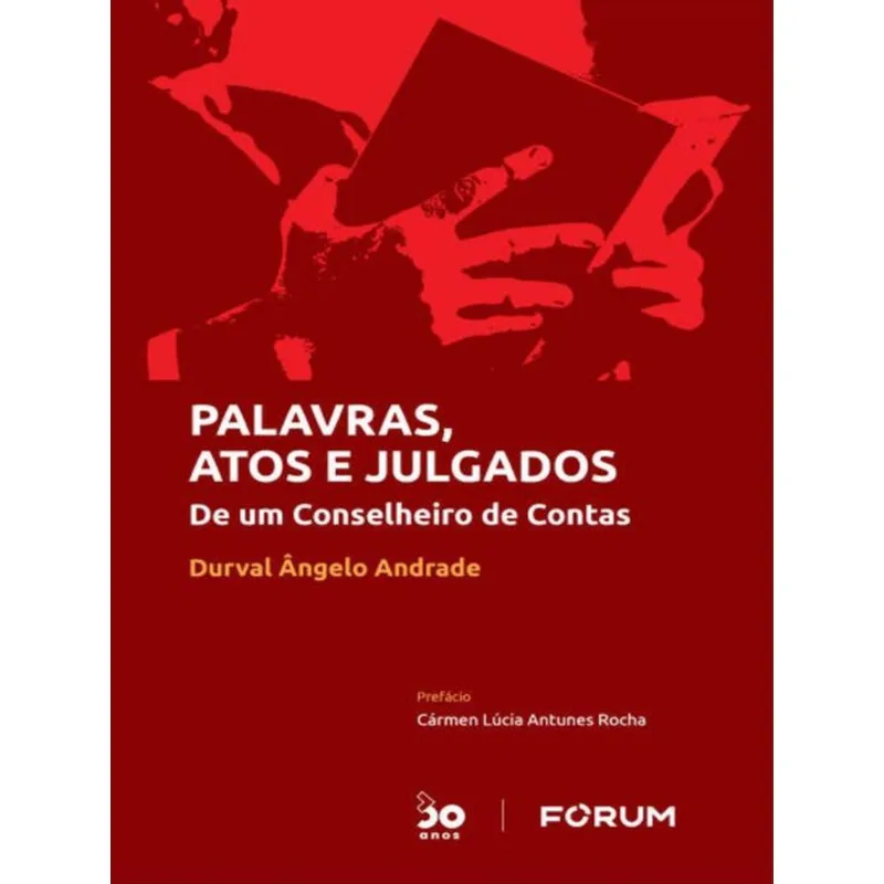 PALAVRAS, ATOS E JULGADOS