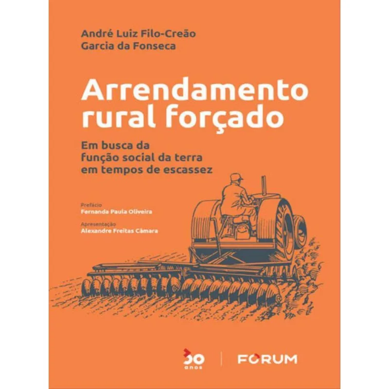 ARRENDAMENTO RURAL FORÇADO