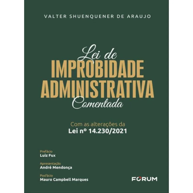 LEI DE IMPROBIDADE ADMINISTRATIVA COMENTADA
