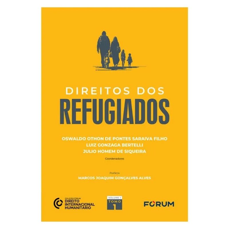 DIREITOS DOS REFUGIADOS - VOL. 1