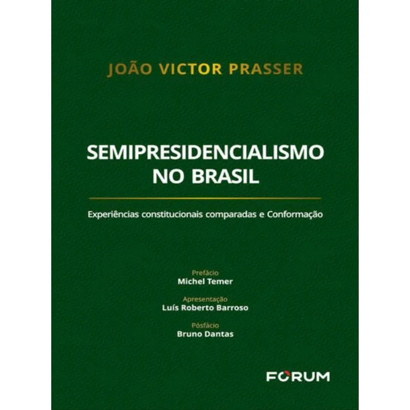 SEMIPRESIDENCIALISMO NO BRASIL
