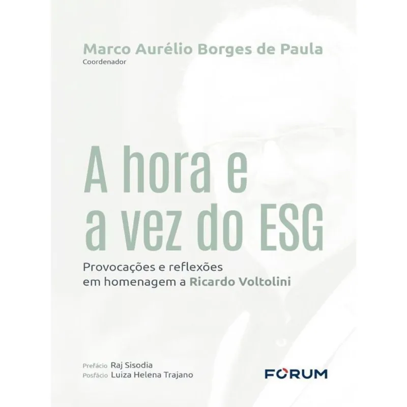 A HORA E A VEZ DO ESG