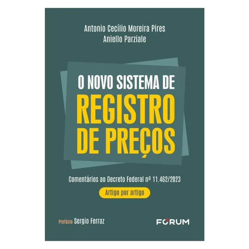 O NOVO SISTEMA DE REGISTRO DE PREÇOS