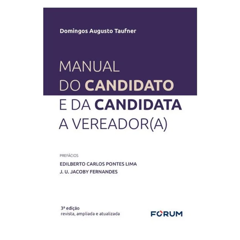 MANUAL DO CANDIDATO E DA CANDIDATA A VEREADOR(A)