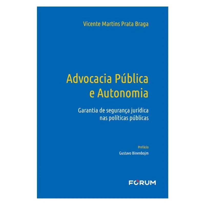 ADVOCACIA PÚBLICA E AUTONOMIA