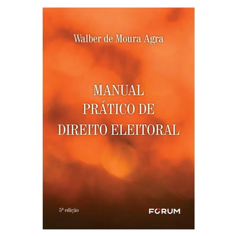 MANUAL PRÁTICO DE DIREITO ELEITORAL