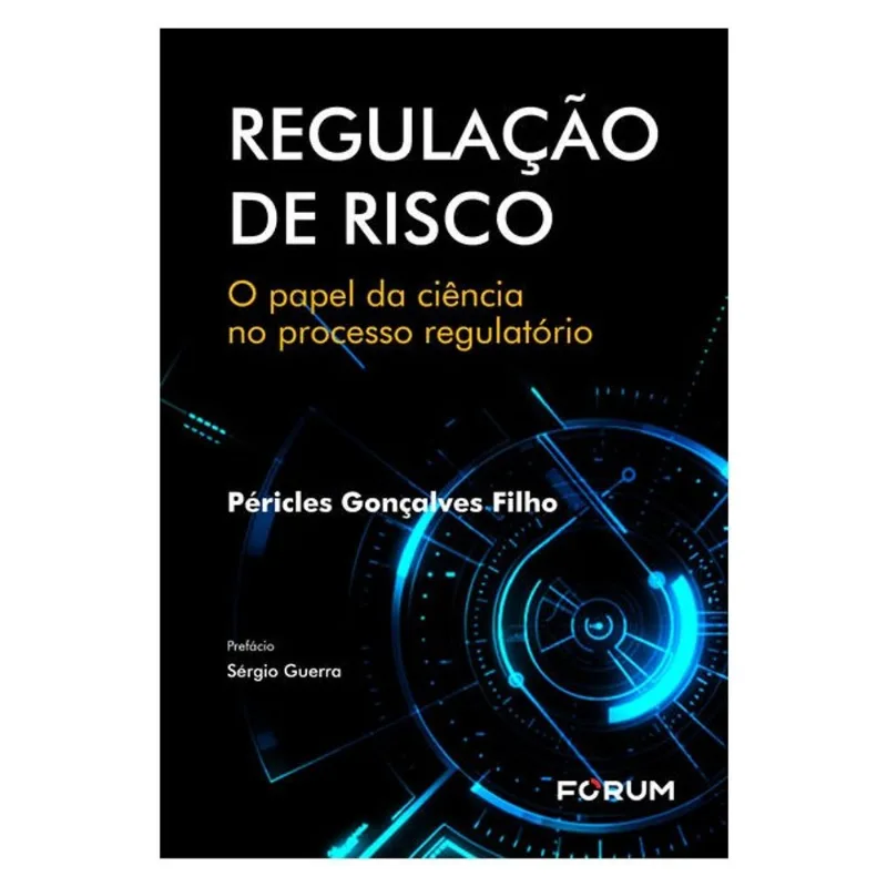 REGULAÇÃO DE RISCO
