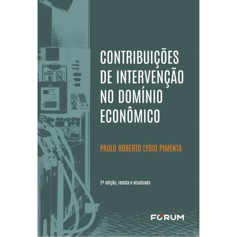 CONTRIBUIÇÕES DE INTERVENÇÃO NO DOMÍNIO ECONÔMICO