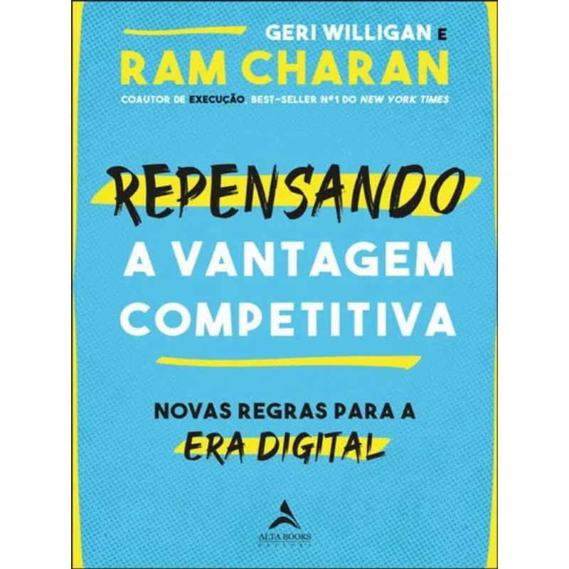 REPENSANDO A VANTAGEM COMPETITIVA