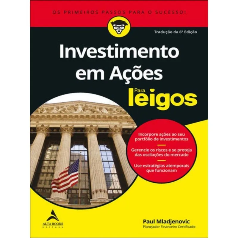 INVESTIMENTO EM AÇÕES PARA LEIGOS