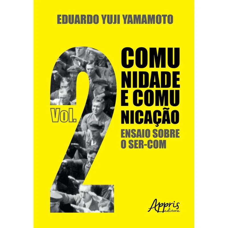 COMUNIDADE E COMUNICAÇÃO II: ENSAIO SOBRE O SER-COM