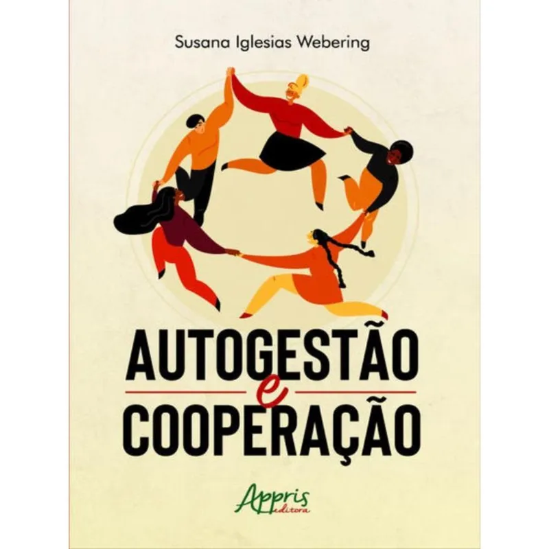 AUTOGESTÃO E COOPERAÇÃO - VOL. 1