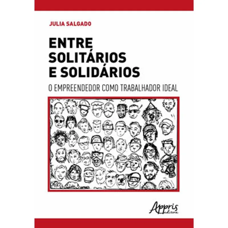 ENTRE SOLITÁRIOS E SOLIDÁRIOS