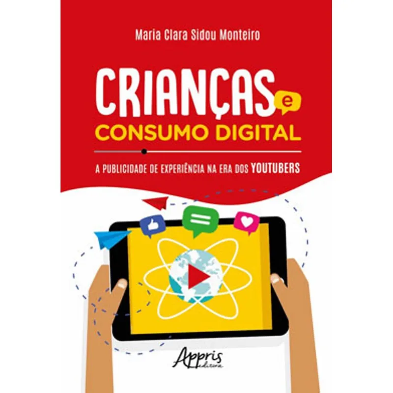CRIANÇAS E CONSUMO DIGITAL