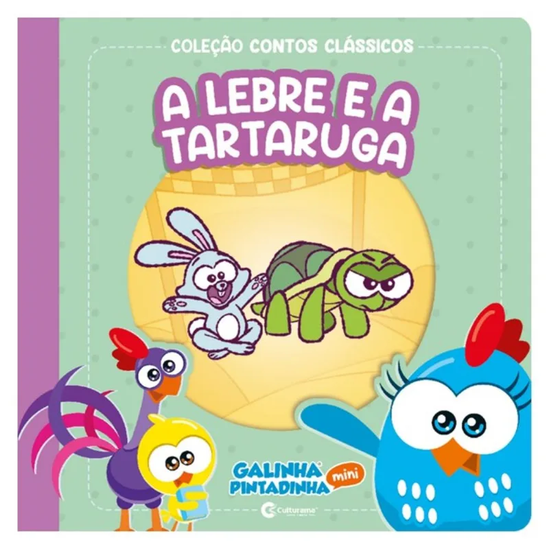 CONTOS CLÁSSICOS GALINHA PINTADINHA MINI - A LEBRE E A TARTARUGA