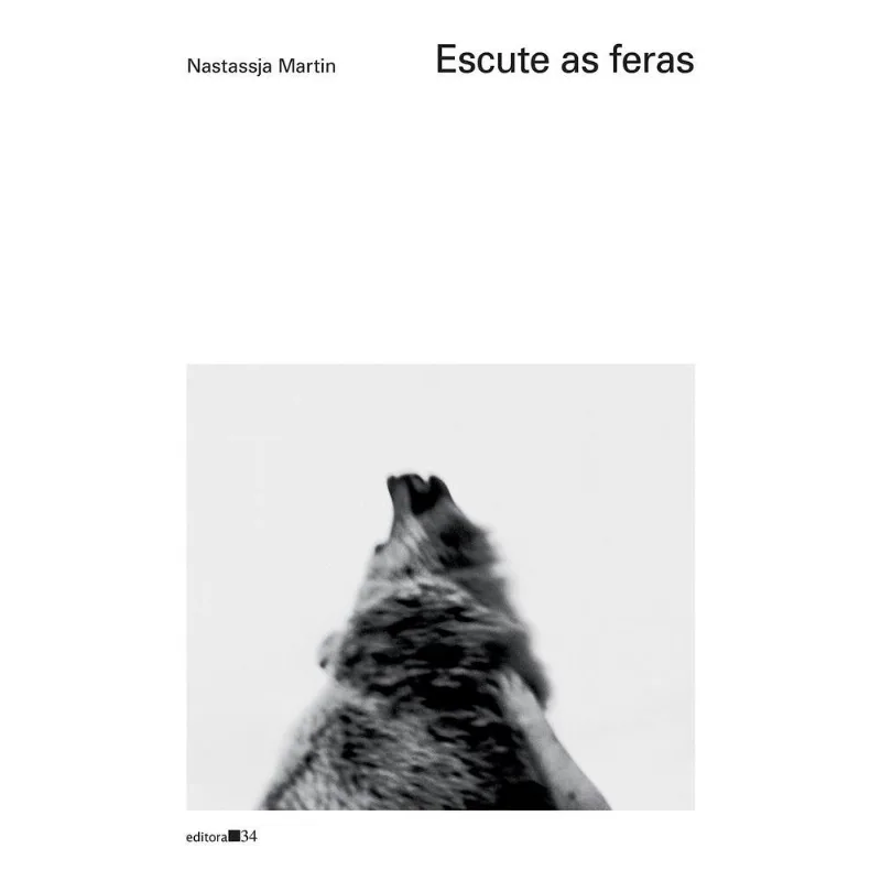 Escute As Feras