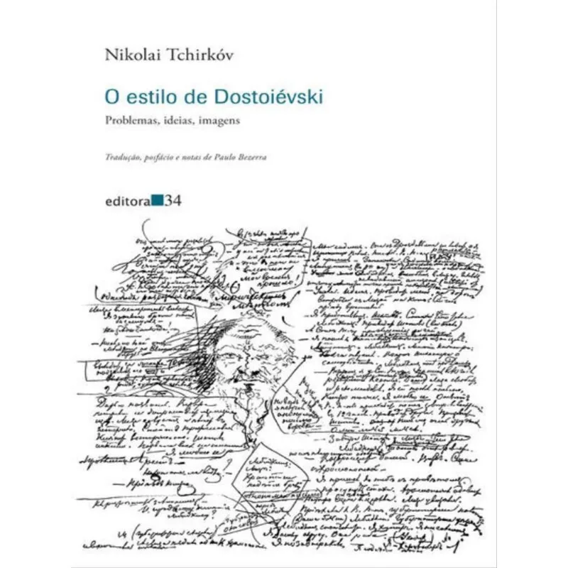 O ESTILO DE DOSTOIÉVSKI