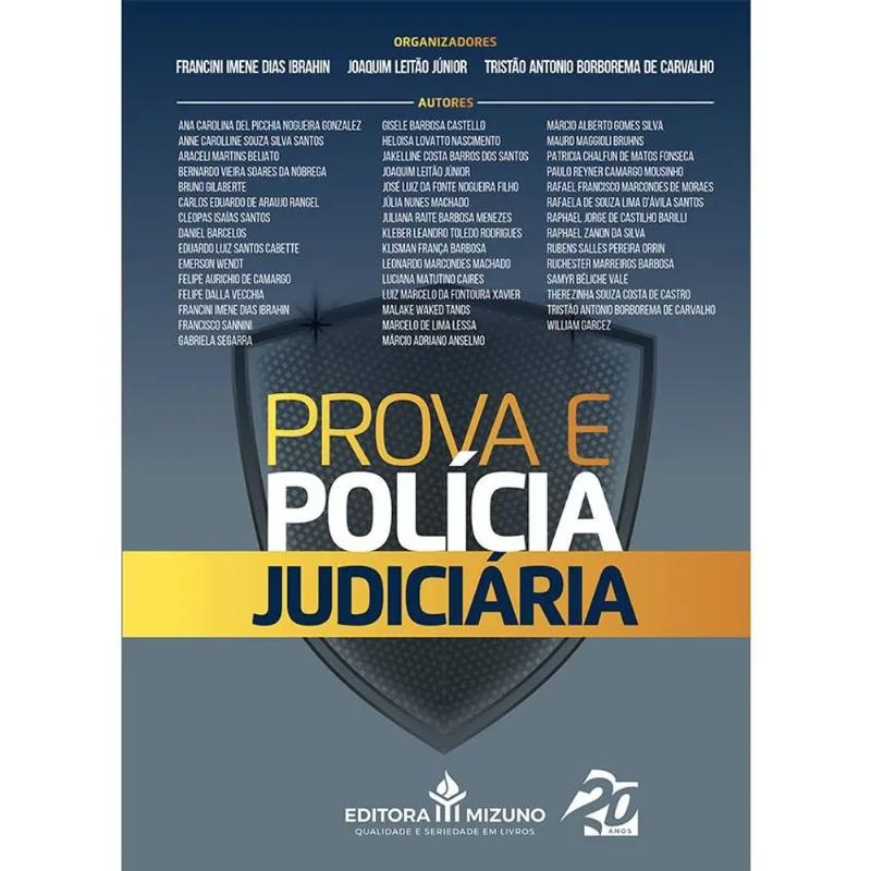 PROVA E POLÍCIA JUDICIÁRIA - VOL. 1