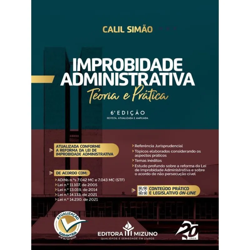 IMPROBIDADE ADMINISTRATIVA - TEORIA E PRÁTICA