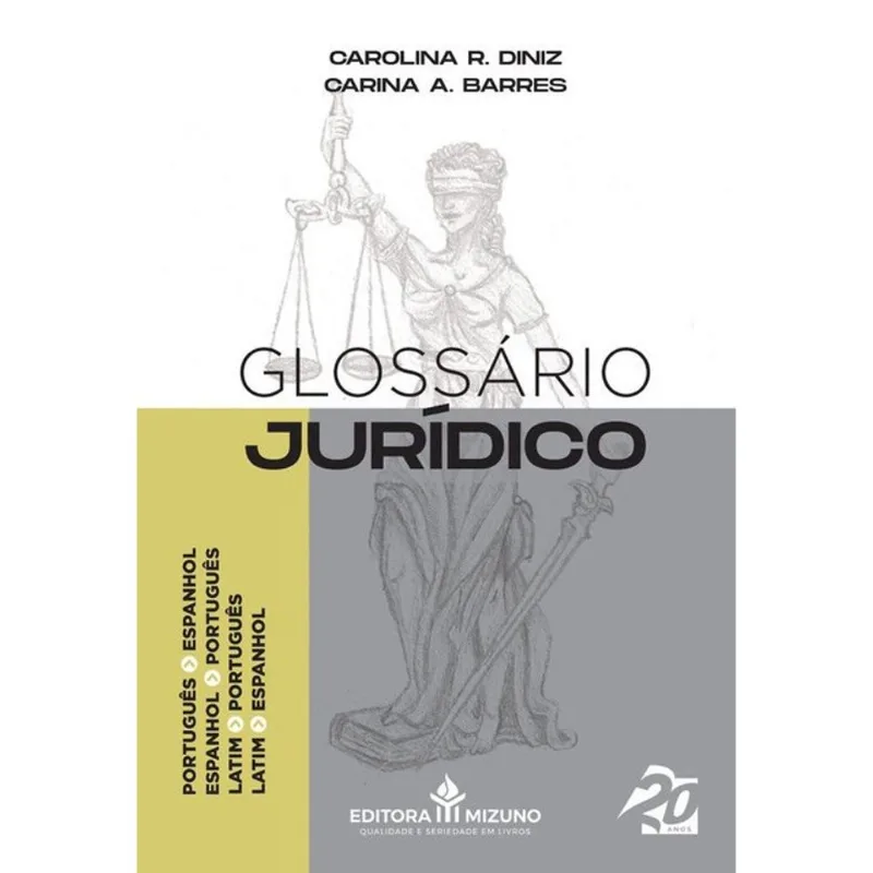 GLOSSÁRIO JURÍDICO - PORTUGUÊS/ESPANHOL - ESPANHOL/PORTUGUÊS