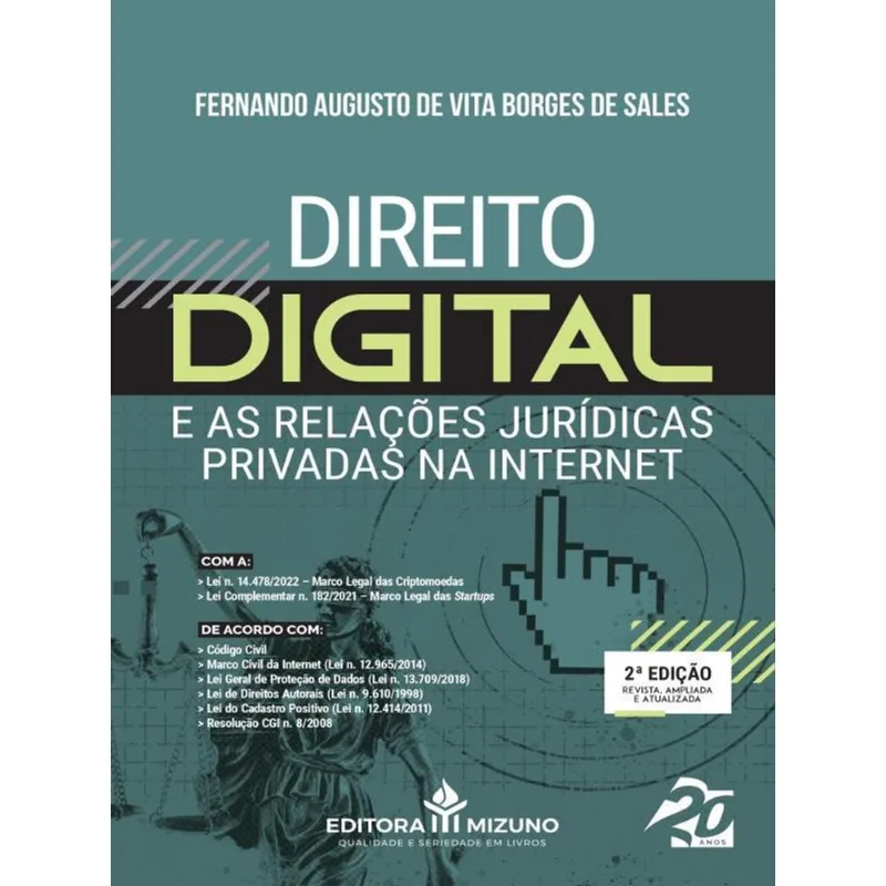 DIREITO DIGITAL E AS RELAÇÕES JURÍDICAS PRIVADAS NA INTERNET