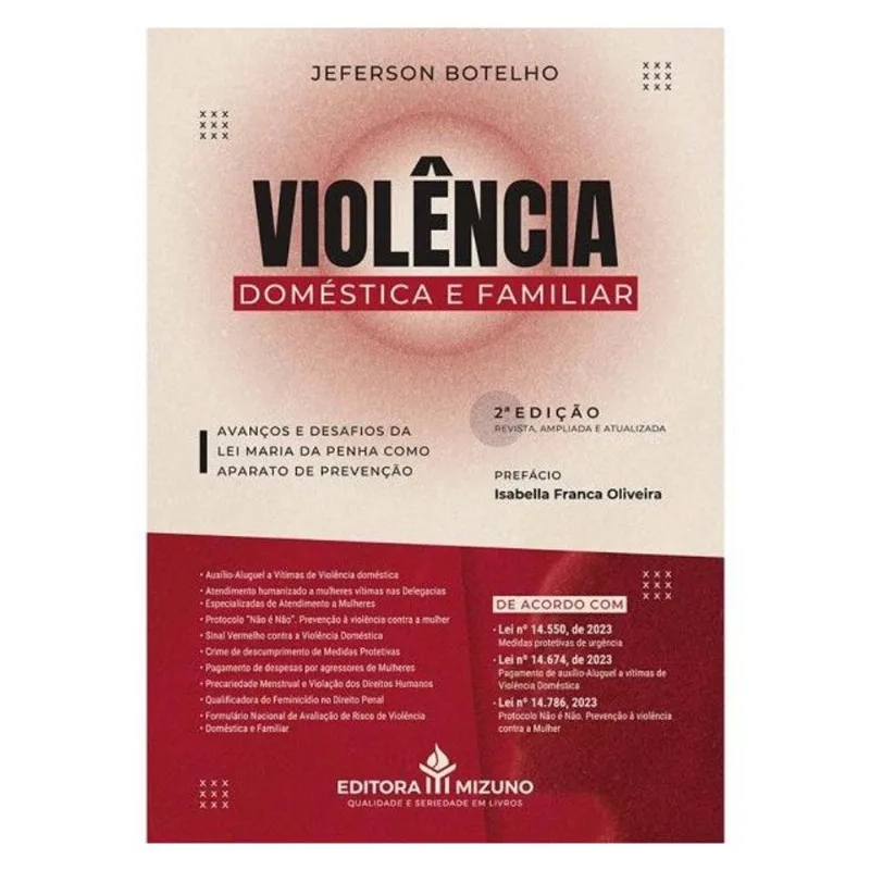 VIOLÊNCIA DOMÉSTICA E FAMILIAR - 2024