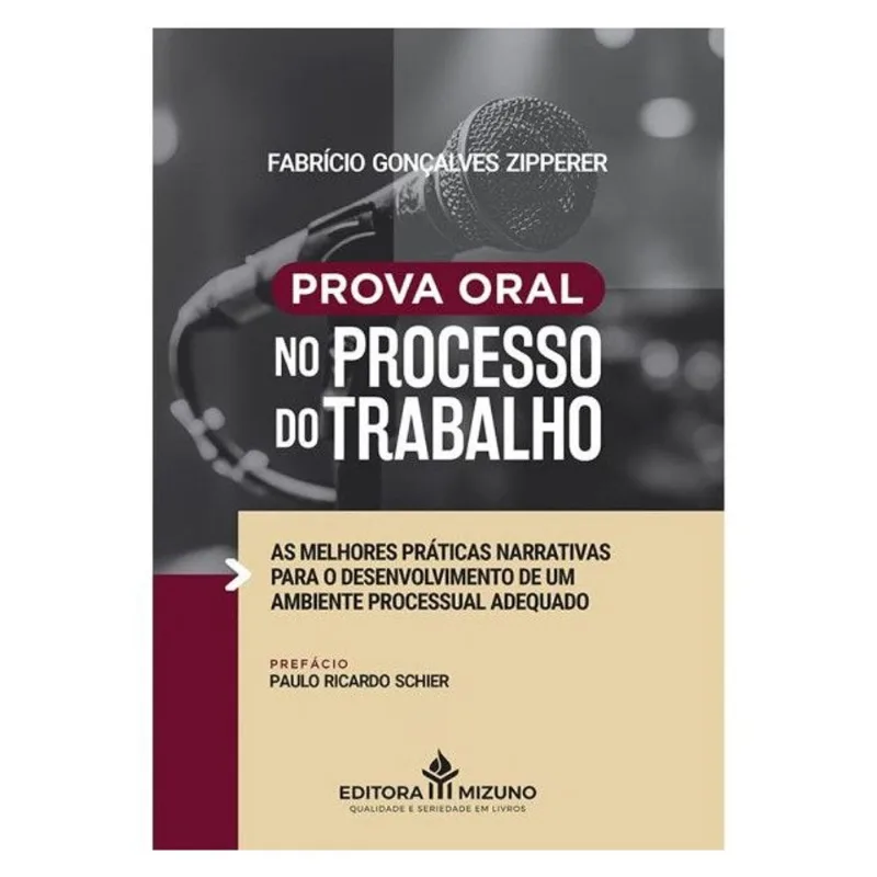 PROVA ORAL NO PROCESSO DO TRABALHO - 2024